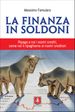 La finanza in soldoni